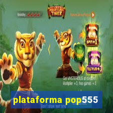 plataforma pop555